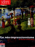 Guy Boyer et  Collectif - Connaissance des Arts Hors-Série N° 238 : Le néo-impressionnisme - De Seurat à Paul Klee.