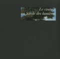 Laurence Chatel de Brancion - Le cinéma au Siècle des Lumières.