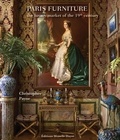 Christopher Payne - Paris furniture - The luxury market of the Belle Epoque.