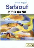 Samir Mégally - Safsouf - Le Fils du Nil, avec la signification de prénoms.