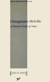  PU Vincennes - L'imaginaire-Melville - A French Point of View.