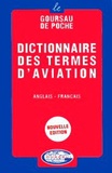 Henri Goursau - Dictionnaire des termes d'aviation anglais-français - Volume 1.