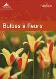  Horticolor - Guide des bulbes à fleurs.