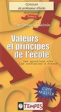 Hervé Caudron - Concours de professeur d'école volume 1 : Valeurs et principes de l'école - Les questions-clés, Les confusions à éviter.