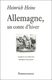 Heinrich Heine - Allemagne, Un Conte D'Hiver.