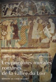 Vincent Juhel et Gilbert Paoletti - Les peintures murales romanes de la vallée du Loir.