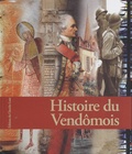 Marc Bouyssou - Histoire du Vendômois.