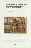 Maryse Simon - Les affaires de sorcellerie dans le Val de Lièpvre (XVIe et XVIIe siècles).