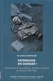 Bernadette Schnitzler - Patrimoine en danger ! - L'évacuation et la protection des biens culturels en Alsace (1938-1945).