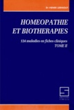 Henri Lernout - Homéopathie et biothérapies - 124 maladies en fiches cliniques.