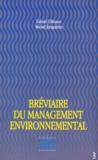 Michel Jonquières et Gabriel Ullmann - Bréviaire du management environnemental.