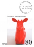 Anaëlle Lebovits-Quenehen - La Cause du désir N° 80, Mars 2012 : Du concept dans la clinique.