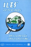  DOUMENGE FRANCOIS - Iles Tropicales : Insularite, "Insularisme".