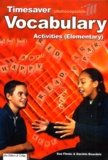 Danièle Bourdais et Sue Finnie - Timesaver Vocabulary Activities - Elementary.