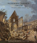 Alfred Fierro - Patrimoine parisien 1789-1799 - Destructions, créations, mutations.