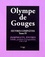 Olympe de Gouges - Oeuvres complètes - Tome 4, Pamphlets, épîtres, libelles, positions, propositions & autres (1791-1793).