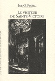 Joe-G Pinelli - Le visiteur de Sainte-Victoire.
