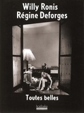 Willy Ronis - Toutes belles.