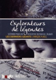Jean-Christophe Ribot - Explorateurs de légendes - Scénario pour une rencontre autour de l'album "Les derniers géants" (François Place). 1 DVD