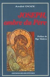 André Doze - Joseph, ombre du Père.