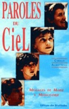 Cyrille Auboyneau - Paroles Du Ciel. Messages De Marie A Medjugorje, 15eme Edition , Mise A Jour En Septembre 1994.