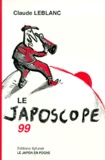 Claude Leblanc - Le japoscope 1999.