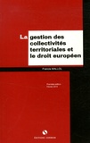 Francis Mallol - La gestion des collectivités territoriales et le droit européen.