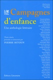 Pierre Bitoun - Campagnes d'enfance - Une anthologie littéraire.