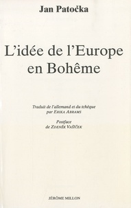 Jan Patocka et Erika Abrams - L'Idée de l'Europe en Bohème.