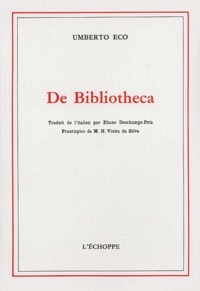 Umberto Eco - De Bibliotheca.