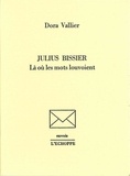 Dora Vallier - Julius Bissier - Là où les mots louvoient.