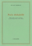 Octave Mirbeau - Paris Deshabille.
