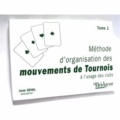  Oziol - Méthode organisation des mouvements de tournoi - Tome 1.