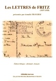 Armelle Hours - Les lettres de fritz - 1937 - 1938.
