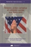 Mokhtar Ben Barka et Franck Vindevogel - Religion, action caritative et cohésion sociale aux Etats Unis.