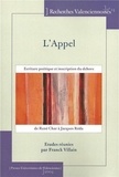 Franck Villain - L'appel : écriture poétique et inscription du dehors de René Char à Jacques Réda.