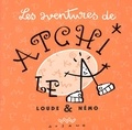  Nemo et Jean-Yves Loude - Les aventures de Atchi le A.