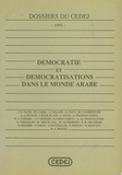 Jean Claude Vatin - Démocratie et démocratisations dans le monde arabe.