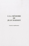 Robert Fonteneau - A la mémoire de Jean Marmot - Pack en 2 volumes.