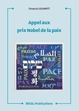 François Schmitt - Appel aux prix Nobel de la paix.