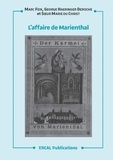 Marc Feix et George Haeringer Deroche - L'affaire de Marienthal - Un interdit jeté sur le Carmel.