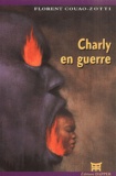 Florent Couao-Zotti - Charly en guerre.