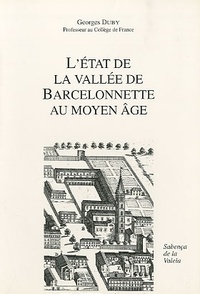 Georges Duby - L'état de la vallée de Barcelonnette au Moyen Age.