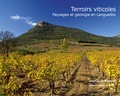 Jean-Claude Bousquet - Terroirs viticoles - Paysages et géologie en Languedoc.