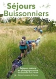 Laurent Marseault et Manu Wicquart - Séjours Buissonniers - Séjours nature en pédagogie active en vacances ou à l'école.