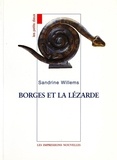Sandrine Willems - Borges Et La Lezarde.