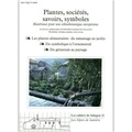 Pierre Lieutaghi - Plantes, sociétés, savoirs, symboles - Matériaux pour une ethnobotanique européenne Volume 3.