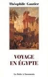 Théophile Gautier - Voyage en Egypte.