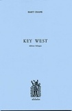 Hart Crane - Key West. - Edition bilingue français-anglais.