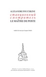 Alexandre Pouchkine et Jacques Imbert - Le maître de poste - Editions-russe-français.